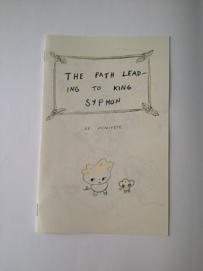 -The Path Leading to King Syphon- Zine