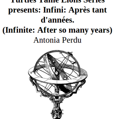 Turtles tame lions series presents: infini: après tant d'années.