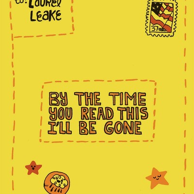 By the time you read this i'll be gone