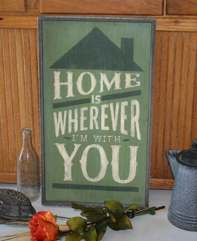 Home Is Wherever I'm With You