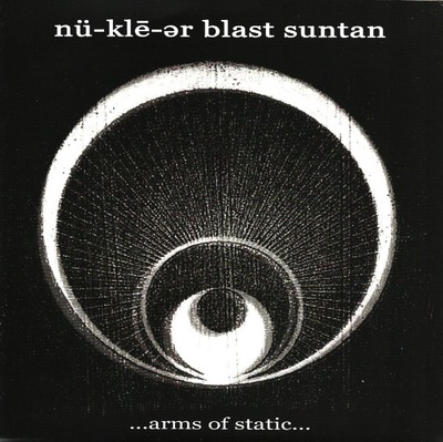Nü-Klē-er Blast Suntan "Arms of Static" EP