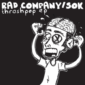 Rad company/sok split 7"