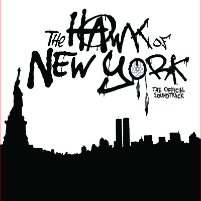 Official soundtrack of the hawk of new york 