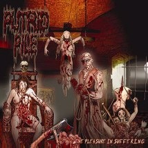 PUTRID PILE - The Pleasure and Suffering Revisited