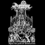 DEGIAL - Upon the Path of Damnation