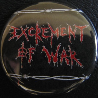 Excrement of war 1 1/4"