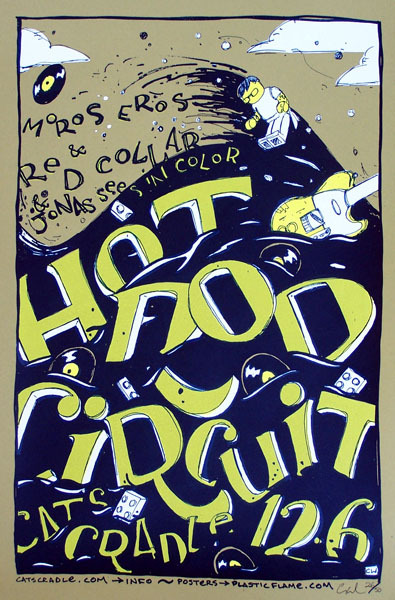 Hot Rod Circuit, Carrboro, NC 2007