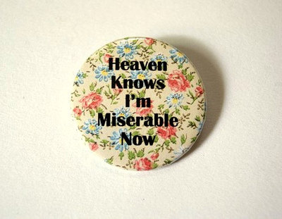 Heaven knows - The Smiths - pinback button, magnet or clip 1.5 Inch (38mm)