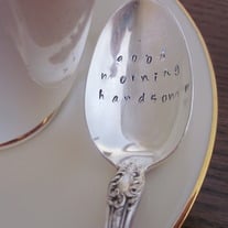 "Good Morning Handsome" Spoon