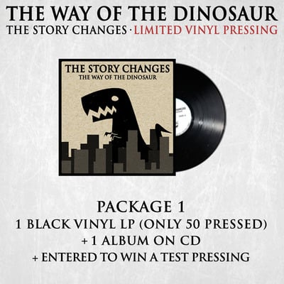 The story changes-the way of the dinosaur vinyl (black) with free cd