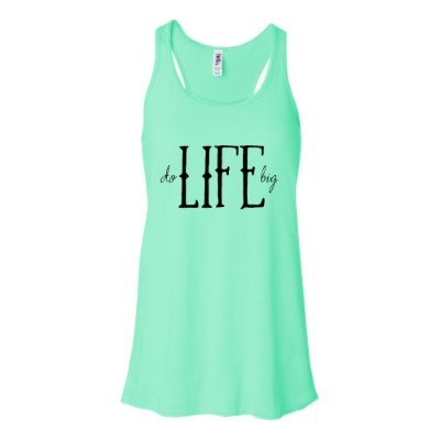 Do life big- women's tank (mint)