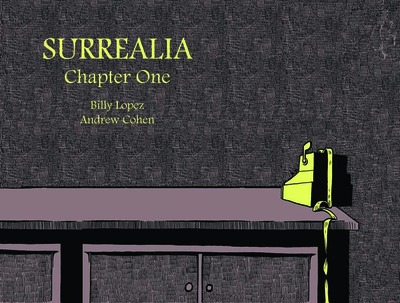 Surrealia: chapter one