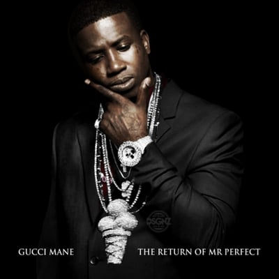Gucci mane - 'the return of mr. perfect' official rap hip hop mixtape (mix cd)