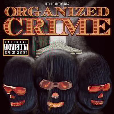 Currensy & jet life - 'organized crime' official rap hip hop mixtape (mix cd)