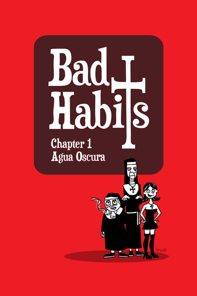 Bad habits chapter 1: agua oscura
