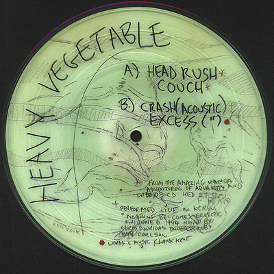 Heavy vegetable head rush 7" picture disc