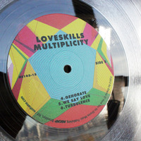 Loveskills - Multiplicity // 12'' EP Vinyl - Thumbnail 1