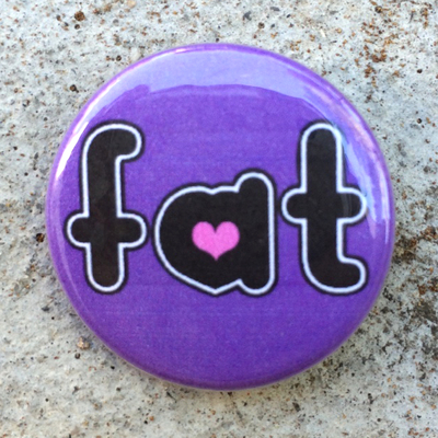 Fat Pinback Button