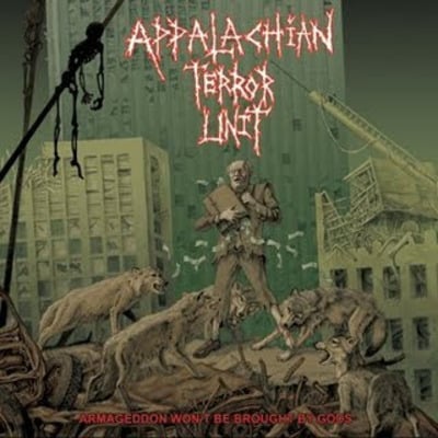 Appalachian terror unit - armageddon wont be brought by the gods - Thumbnail 1