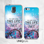 Life quote phone case for iPhone 7/6/6s, Samsung S8/S7/S6/S5/Note5, Sony Z3/Z4/Z5, LG Nexus/G4, Nokia Lumia, HTC One M8/M9, Motorola - C33-2