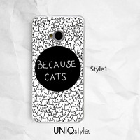 Because Cats cute phone case for iPhone 7/6/6s , Samsung S8/S7/Note5, Sony Z5, LG Nexus, Nokia Lumia, HTC One, Moto X, Moto G - i39 - Thumbnail 1