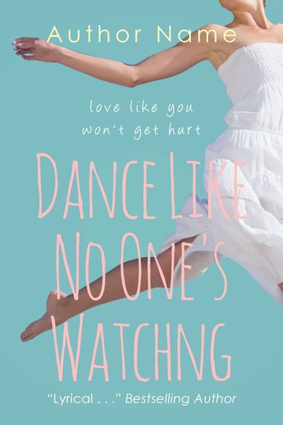 Dance like no one's watching