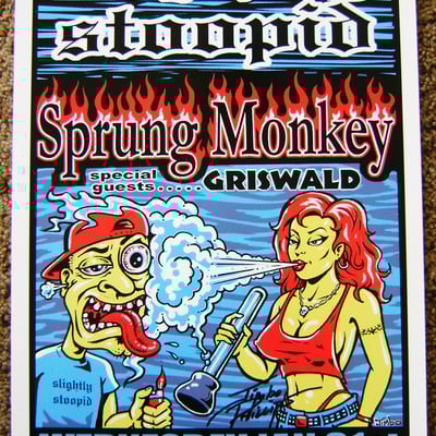Slightly stoopid screenprinted poster - Thumbnail 4