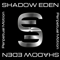 Shadow Eden-Perpetual Motion cd