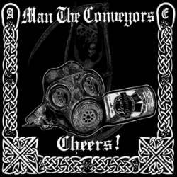 Man the conveyors - cheers! cd