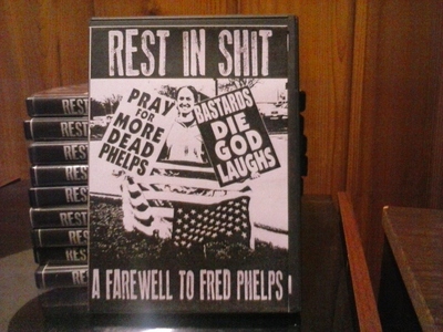 V/A - "Rest In Sh*t: A Farewell To Fred Phelps" CDr