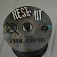 V/A - "Rest In Sh*t: A Farewell To Fred Phelps" CDr - Thumbnail 2