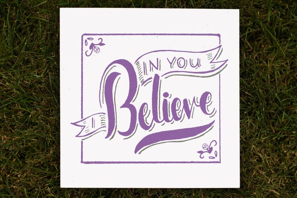 In You I Believe Print