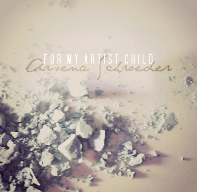 Physical: For My Artist Child 