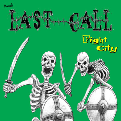 Last Call - Fight City