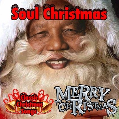 'soul christmas' (classic christmas songs) holiday mixtape (mix cd)