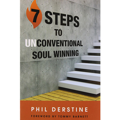 7 steps to unconventional soulwinning - book