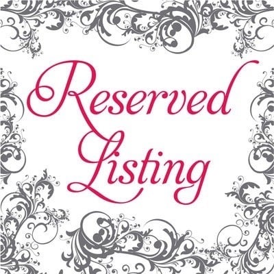 Reserved listing maria & alex