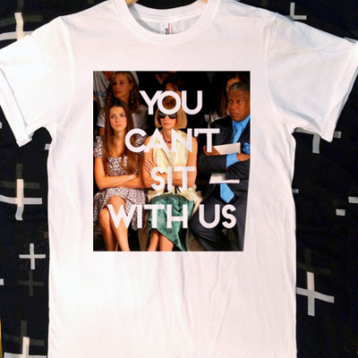 Anna wintour anna kendrick andre leon you can't sit with us unisex t-shirt