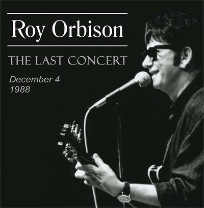 Roy Orbison: The Last Concert CD
