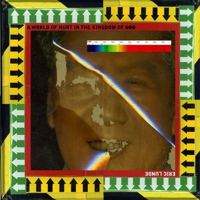 Eric lunde 'a world of hurt in the kingdom of god' cd