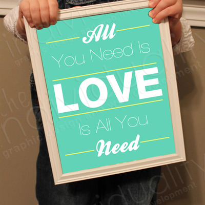 All you need is love