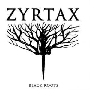 Zyrtax 'Black Roots' 7"