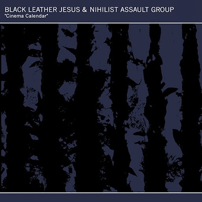 Black leather jesus & nihilist assault group 'cinema calendar' 7" - Thumbnail 5