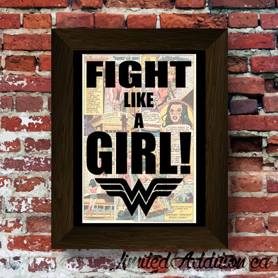 Wonder woman inspired fight like a girl quote with symbol upcycled vintage comic book art print. #0049