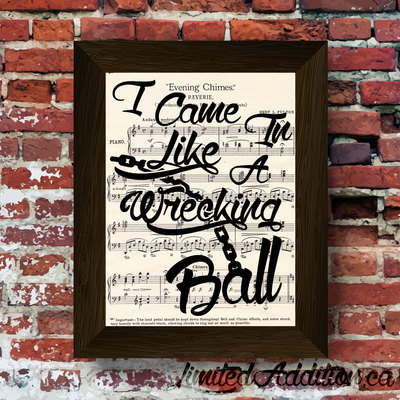 One of a kind limited came in like a wrecking ball music lyric art print upcycled early 1900's music book  #0002