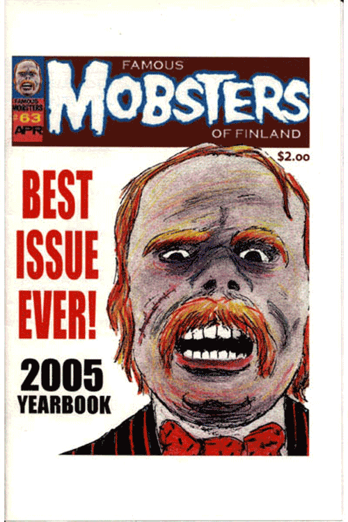 Famous Mobsters of Finland