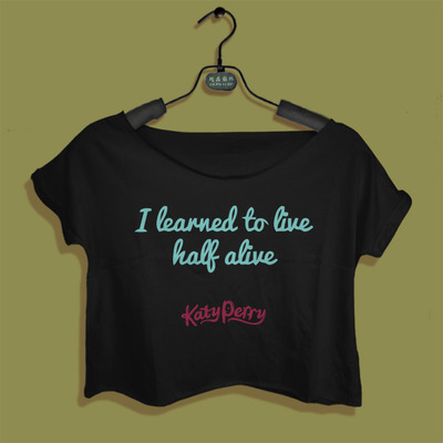 lyrics shirt katy perry womens crop tee katy perry tops