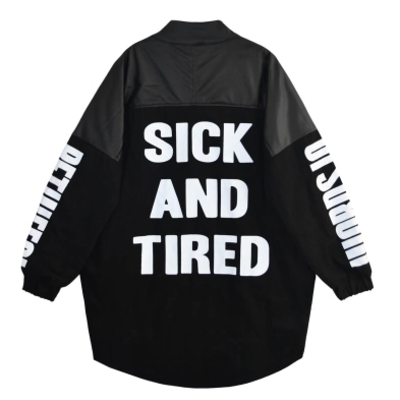 Sick & tired jacket