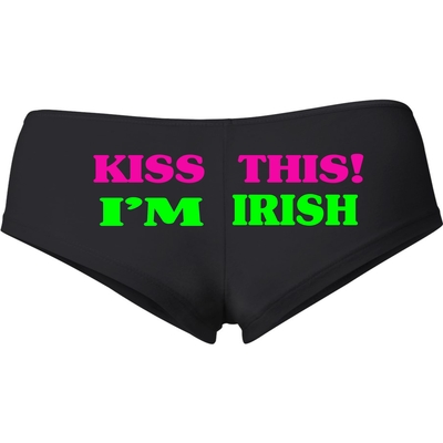 Kiss this i'm irish booty short # 656