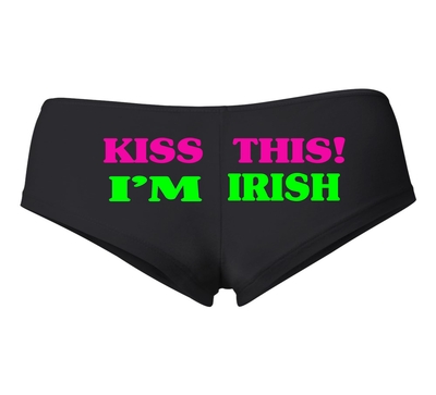 KISS THIS I'm Irish Booty Short # 656